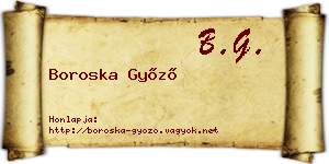 Boroska Győző névjegykártya